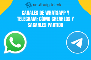 Crea tu Canal de Whatsapp o Telegram