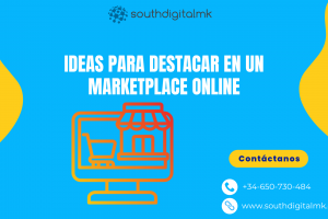 Cómo Destacar en un Marketplace Online