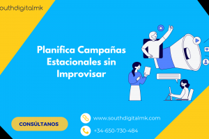 Planifica Campañas Estacionales sin Improvisar
